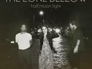 THE LONE BELLOW HALF MOON LIGHT VINYL LP NEW & SEALED FREE POSTAGE