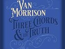 Van Morrison - Three Chords & The Truth NEW Sealed Vinyl LP Album