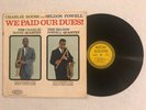 Charlie Rouse/Seldon Powell We Paid Our Dues  Epic LA 16018 OG Mono Art Taylor
