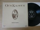 Oum Kalsoum - Chansons Inédites   Sono Cairo ?– SC 22176  LP gat   Vinyl   mint-