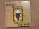 13th Floor Elevators ?– Bull Of The Woods - Vinyl LP Album Record USA 2000