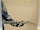 Vintage -1977 Eric Clapton Slowhand LP Record Album Vinyl