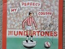 The UNDERTONES 'My Perfect Cousin' DUTCH 7