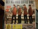 The Kinks - Set Me Free Little Girl / I Need You - Vinyl - Single7