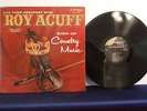 Roy Acuff, Autographed, All Time Greatest Hits/King Of Country, LPM 109, 1962