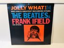 The Beatles & Frank Ifield - Jolly what  VEE-JAY VJLP 1085 LP VINYL