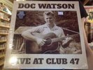 Doc Watson Live at Club 47 2xLP sealed vinyl + download