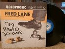 FRED LANE Car Radio Jerome LP 1986 w/inserts Shimmy-Disc Ron Pate's Debonairs