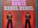 DAVID BOWIE Rebel Rebel / Queen Bitch FRENCH 7