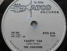 CANADA  THE COASTERS Yakety Yak / Zing  Went 1958 DOO WOP FUNK SOUL 78