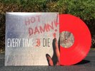 EVERY TIME I DIE Hot Damn LP RED VINYL /2000 *SEALED* atlantic tiny oaks records