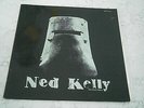 NED KELLY THE ROCK OPERA Features Jon English, Trevor White, Reg Livermore