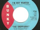 Northern Soul Sweet 45 THE SHEPPARDS I'm Not Wanted/Your Love (Has A Hole In It)