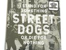 Stand for Something or Die for Nothing * by Street Dogs Vinyl, 2018, SEALED NEW