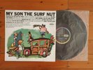 SURFING SURF VINYL LP MY SON THE SURF NUT MONO 1963