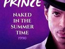Prince ?– Naked In The Summertime 1990 (LP) (180g Vinyl) (M/M) (Sealed)