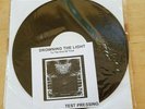 Drowning The Light ?– To The end of the time - lp'- test pressing-