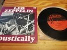 LED ZEPPELIN  - ACOUSTICALLY - 7 