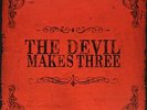 ID4z - The Devil Makes Three - The Devil Makes Thre - vinyl LP