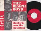 The BEACH BOYS * Bluebirds Over The Mountain * 1968 French 45 *