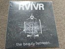 RVIVR - The Beauty Between (Rare Euro Press Vinyl)