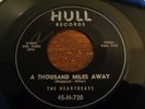 Heartbeats, A Thousand Miles Away, Hull first press # 720, vg+