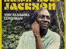 `Jackson, Ralph ``Soul```-The Alabama Love Man (US IMPORT) VINYL LP NEW