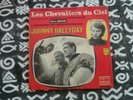 Johnny Hallyday Les chevaliers du ciel 45 Tours