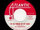 NORTHERN SOUL-AMBASSADORS-I'M SO PROUD OF MY BABY/(I'VE GOT TO FIND) HAPPINESS