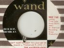 THE MASQUERADERS I Dont Want Nobody To Lead Me On WAND  NORTHERN SOUL USA 45