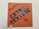 GEORGE HARRISON-EXTRA TEXTURE-1st PRESS-SW 3420-VINYL SEALED,SLEEVE SEALED