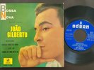 JOAO GILBERTO 45 PS 7 EP MADE IN SPAIN *BOSSA NOVA* SPANISH