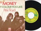 Pink Floyd ?-Money / Any Colour You Like- 7