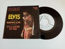 Elvis Presley Burning love 45 giri promozionale Italy Rca Italiana 1972