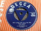 LITA ROZA: BUT LOVE ME (LOVE BUT ME) 1956 TRI DECCA 45RPM EX
