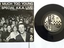 The Special A.K.A Too Much Too Young 7” Live EP 2Tone Paper Label TT7 A-1