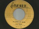 COUNTRY BOPPER - BILLY GLENN - I'LL NEVER CRY AGAIN  - HEAR - 1960 OZARK