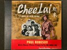 Paul Robeson Chee Lai Songs of New China Chinese Chorus:Liu Luang-Mo 3x10