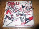 SNFU ?– ... And No One Else Wanted To Play    Lp