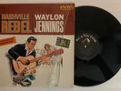 Waylon Jennings - Nashville Rebel - 1965 US Stereo 1st Press (NM) In Shrink