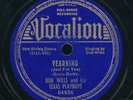 78tk-hillbilly Western Swing-VOCALION-04934-Bob Wills-(Yearning/Silver Bells)