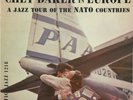 CHET BAKER Chet Baker In Europe: A Jazz Tour Of The Nato Countries LP 1956 Jazz