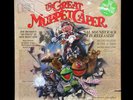 GREAT MUPPET CAPER LP ORIGINAL SOUNDTRACK 12