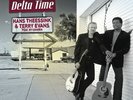 Hans Theessink and Terry Evans - Delta Time Vinyl LP Blue Groove NEU
