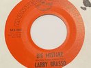 Rockabilly Country 45 LARRY BRASSO Big Mistake MONTEL MICHELLE VG++