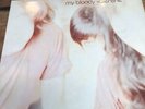 my bloody valentine isn't anything 1988 First Press 12 Inch Vinyl