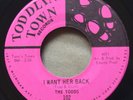 NM/M- THE TODDS I Want Her Back TODDLIN' TOWN 102 Hammond IN Garage Stomper 1967