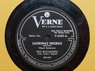 TRIO MATAMOROS / LAGRIMAS NEGRAS / EL QUE SIEMBRA SU MAIZ / 78 RPM RECORD