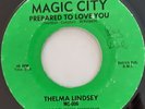 THELMA LINDSEY - Prepared To Love You/Why Were'nt You - 60's NORTHERN -70's Ri