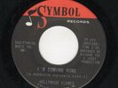 NORTHERN SOUL-HOLLYWOOD FLAMES-I'M COMING HOME/I'M GONNA STAND BY YOU-SYMBOL 215